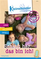 Eva Danner, Michael Fink, Dagmar Hein, Stefanie Kayma, Sina Körner, Maria Kube... - Die Praxismappe: Schaut her, das bin ich!
