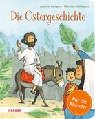 Annette Langen, Martina Hoffmann - Die Ostergeschichte (Pappbilderbuch)