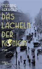 Stefanie Gerhold - Das Lächeln der Königin