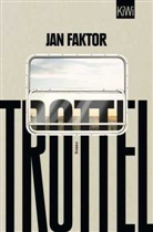 Jan Faktor - Trottel