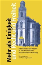 Jörg Bong, Engehausen, Frank Engehausen - Mehr als Einigkeit und Recht und Freiheit