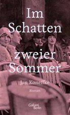 Jan Koneffke - Im Schatten zweier Sommer