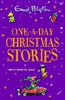Enid Blyton - One-A-Day Christmas Stories