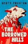 Scott Preston, Preston Scott - The Borrowed Hills