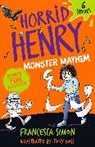 Tony Ross, Francesca Simon, Simon Francesca, Ross Tony - Horrid Henry: Monster Mayhem