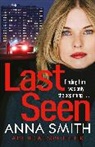 Anna Smith - Last Seen