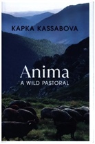 Kapka Kassabova, Kassabova Kapka - Anima