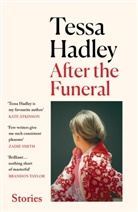 Tessa Hadley, Hadley Tessa - After the Funeral