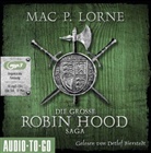 Mac P. Lorne - Die große Robin-Hood-Saga, 10 Audio-CD, MP3 (Hörbuch)