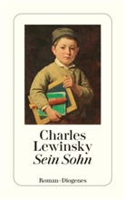 Charles Lewinsky - Sein Sohn
