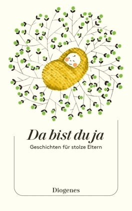 Kati Hertzsch,  Ryser - Da bist du ja - Geschichten für stolze Eltern