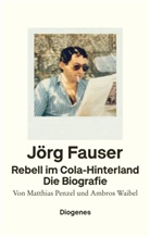 Matthias Penzel, Ambros Waibel - Rebell im Cola-Hinterland