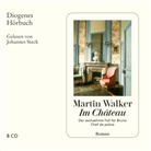 Martin Walker, Johannes Steck - Im Château, 8 Audio-CD (Audiolibro)