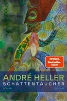 André Heller - Schattentaucher