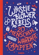 Benjamin Knödler, Christine Knödler, Felicitas Horstschäfer - Whistleblower Rebels