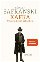 Rüdiger Safranski - Kafka