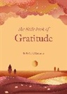 Dr Robert A Emmons PhD, Robert Emmons - The Little Book of Gratitude
