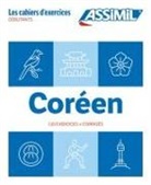 I. Kim-Juquel, Inseon Kim-Juquel - Coréen : débutants : 130 exercices + corrigés