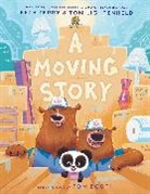 Beth Ferry, Ferry Beth, Tom Lichtenheld, Tom Booth - A Moving Story