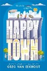 Greg van Eekhout - Happy Town