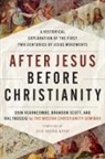 Brandon Scott, Hal Taussig, Taussig Hal, Erin Vearncombe, We, The Westar Institute - After Jesus Before Christianity