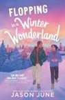 Jason June - Flopping in a Winter Wonderland