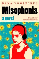 Dana Vowinckel - Misophonia