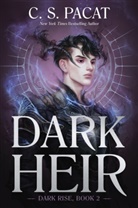 C S Pacat, C. S. Pacat, Pacat C. S. - Dark Heir