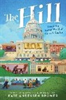 Kate Andersen Brower, Brower Kate Andersen - The Hill: Inside the Secret World of the U.S. Capitol