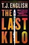 T J English, T. J. English, English T. J. - The Last Kilo