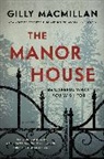 Gilly MacMillan, Gilly Macmillan - The Manor House