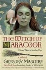 Gregory Maguire, Maguire Gregory - The Witch of Maracoor