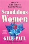 Gill Paul - Scandalous Women