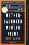 Nina Simon - Mother-Daughter Murder Night