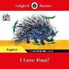 Eric Carle, Ladybird - Ladybird Readers Beginner Level Eric Carle I Love Food ELT Graded