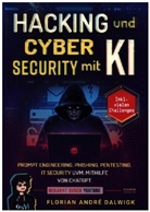 Florian Dalwigk - Hacking und Cyber Security mit KI