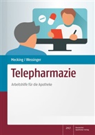 Bettina Mecking, Sarah Wessinger - Telepharmazie