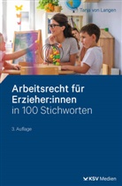 Tanja von Langen - Arbeitsrecht für Erzieher:innen in 100 Stichworten