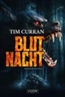 Tim Curran - BLUTNACHT