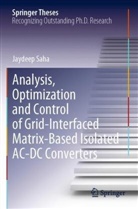 Jaydeep Saha - Analysis, Optimization and Control of Grid-Interfaced Matrix-Based Isolated AC-DC Converters