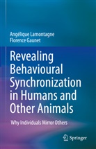 Florence Gaunet, Angélique Lamontagne - Revealing Behavioural Synchronization in Humans and Other Animals