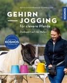 Yvonne Katzenberger, Ruth Katzenberger-Schmelcher - Gehirnjogging für clevere Pferde