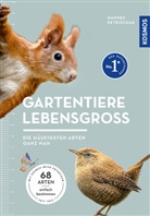 Dr Hannes Petrischak, Dr. Hannes Petrischak, Hannes (Dr.) Petrischak - Gartentiere lebensgroß