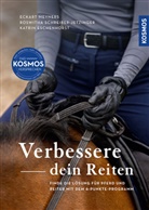 Katrin Eschenhorst, Eckart Meyners, Schreiber-Jetzinger Roswitha, Schreiber-Jetz, Roswitha Schreiber-Jetzinger - Verbessere dein Reiten