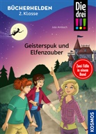 Jule Ambach, Katja Rau - Die drei !!!, Bücherhelden 2. Klasse, Doppelband 1, Geisterspuk und Elfenzauber