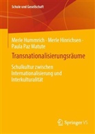 Merle Hinrichsen, Merle Hummrich, Paul Paz Matute, Paula Paz Matute - Transnationalisierungsräume