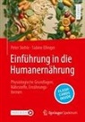 Sabine Ellinger, Peter Stehle, Martin Lay - Einführung in die Humanernährung