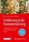 Sabine Ellinger, Peter Stehle, Martin Lay - Einführung in die Humanernährung