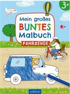 Lena Bellermann - Mein großes buntes Malbuch - Fahrzeuge