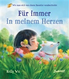 Kelly Wu, Isabelle Brandstetter - Für immer in meinem Herzen